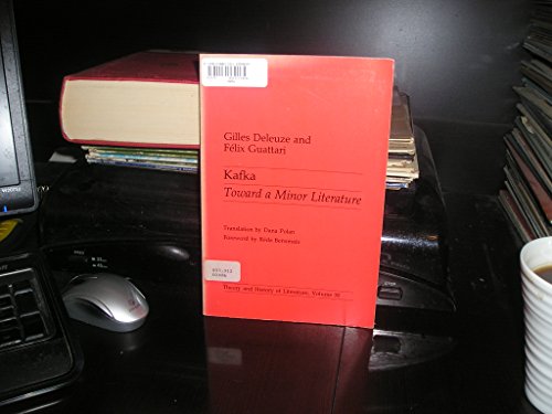 Kafka: Toward a Minor Literature: Toward a Minor Literature Volume 30 (Theory and History of Literature) von University of Minnesota Press