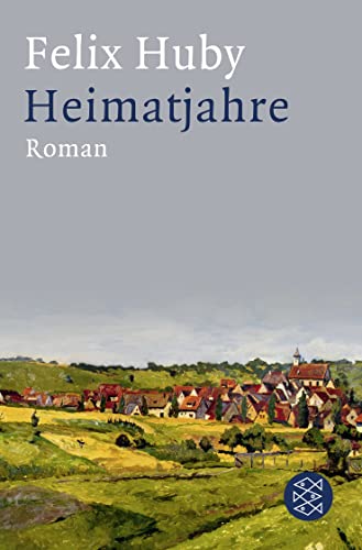 Heimatjahre: Roman