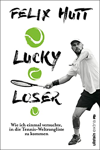 Lucky Loser: Wie ich einmal versuchte, in die Tennis-Weltrangliste zu kommen | Eine Tennis-Reise um die Welt