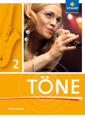 Töne: Schülerband 2 (Töne: Ausgabe 2012)