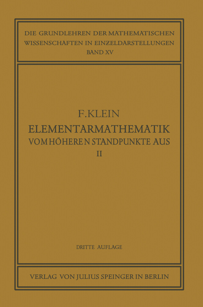 Elementarmathematik vom Höheren Standpunkte Aus II von Springer Berlin Heidelberg