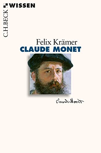 Claude Monet (C.H.BECK Wissen)