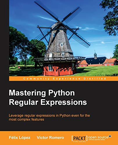 Mastering Python Regular Expressions von Packt Publishing