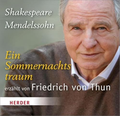 Ein Sommernachtstraum: Shakespeare - Mendelssohn, English Chamber Orchestra, Leopold Hager