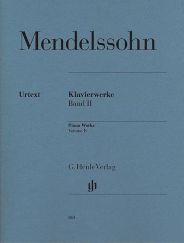 Klavierwerke Band II: Besetzung: Klavier zu zwei Händen (G. Henle Urtext-Ausgabe)