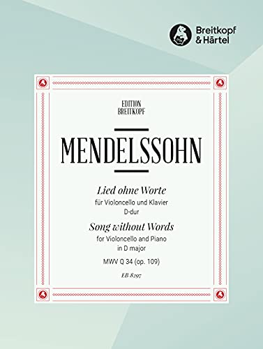 Lied ohne Worte MWV Q 34 (op. 109) für Cello und Klavier (EB 8297) von Breitkopf & Härtel