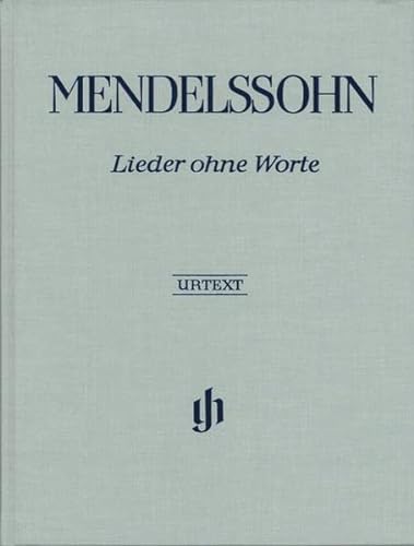 Lieder ohne Worte, Klavier; Leinenausgabe: Instrumentation: Piano solo (G. Henle Urtext-Ausgabe) von Henle, G. Verlag