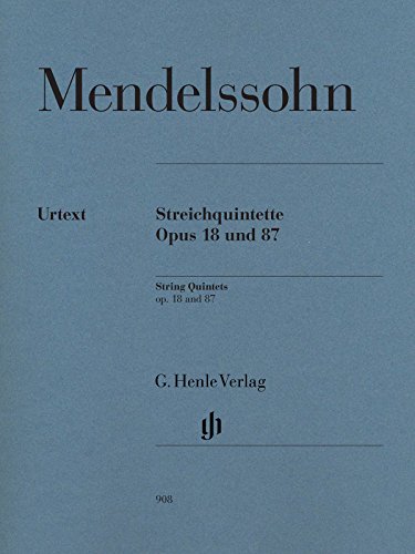 Streichquintette op. 18 und 87: Besetzung: Streichquintette (G. Henle Urtext-Ausgabe)