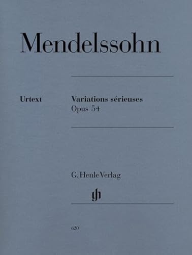 Variations sérieuses op 54. Klavier: Instrumentation: Piano solo (G. Henle Urtext-Ausgabe) von Henle, G. Verlag