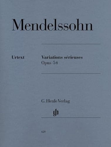 Variations sérieuses op 54. Klavier: Instrumentation: Piano solo (G. Henle Urtext-Ausgabe)