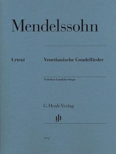 Venetianische Gondellieder für Klavier: Besetzung: Klavier zu zwei Händen (G. Henle Urtext-Ausgabe)