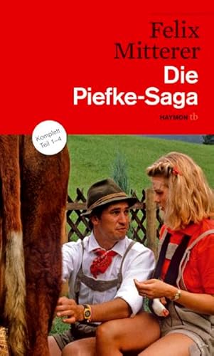Die Piefke-Saga. Komödie einer vergeblichen Zuneigung (HAYMON TASCHENBUCH)