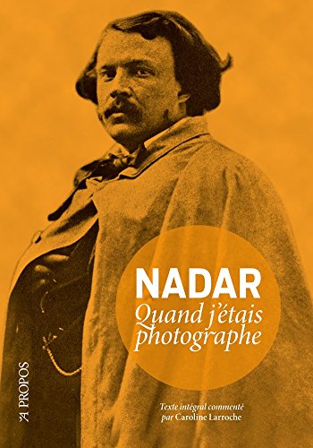 Quand j'étais photographe von A PROPOS