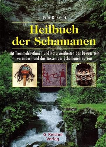 Heilbuch der Schamanen von Reichel Verlag