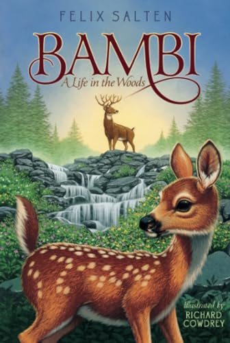 Bambi: A Life in the Woods (Bambi's Classic Animal Tales)