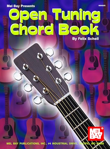 Open Tuning Chord Book: for guitar von Mel Bay Publications