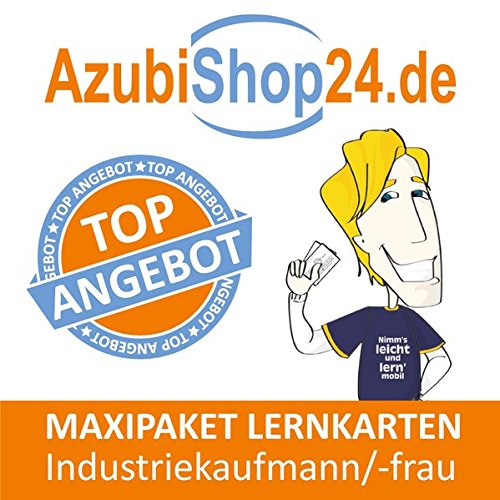 Maxi-Paket Lernkarten Industriekaufmann Prüfung: Prüfungsvorbereitung auf die Abschlussprüfung