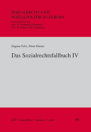 Das Sozialrechtsfallbuch IV von Lit Verlag