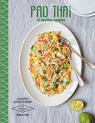 Pad Thai et nouilles sautees von HACHETTE PRAT