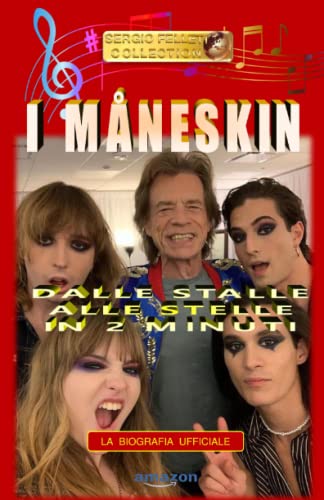 I MÅNESKIN: DALLE STALLE ALLE STELLE IN 2 MINUTI - LA BIOGRAFIA UFFICIALE