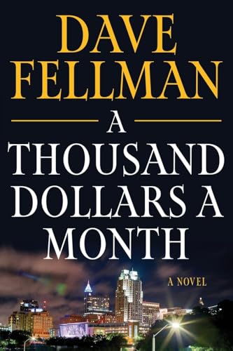 A Thousand Dollars a Month von Stillwater River Publications