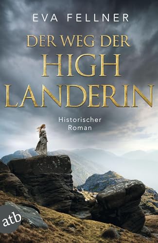 Der Weg der Highlanderin: Historischer Roman (Enja, Tochter der Highlands, Band 2) von Aufbau Taschenbuch Verlag