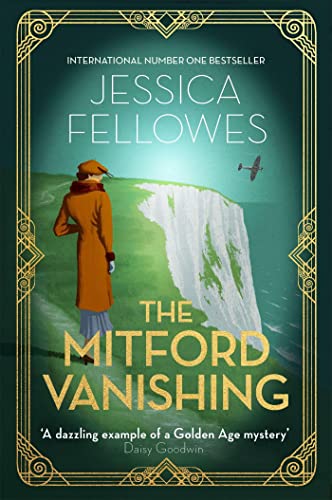 The Mitford Vanishing: Jessica Mitford and the case of the disappearing sister (The Mitford Murders) von Sphere