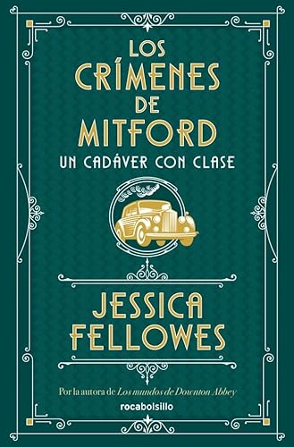 Un cadáver con clase (Los crímenes de Mitford 2) (Best Seller | Ficción, Band 2) von Roca Bolsillo