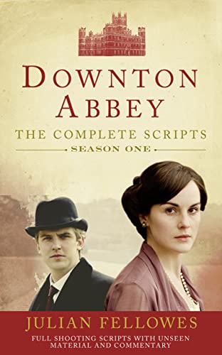 DOWNTON ABBEY: SERIES 1 SCRIPTS (OFFICIAL): An essential companion for understanding the world of the hit TV show