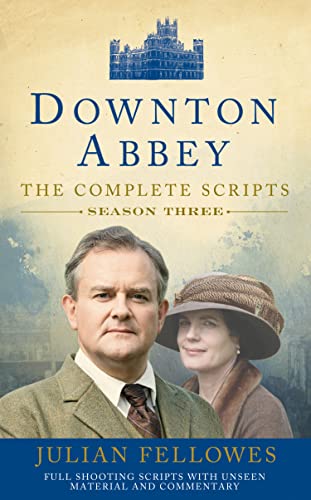 Downton Abbey: Series 3 Scripts (Official) von HarperCollins