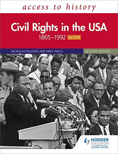 Access to History: Civil Rights in the USA 1865–1992 for OCR Second Edition von Hodder Education