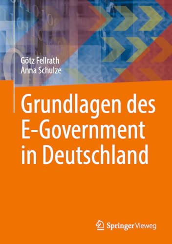 Grundlagen des E-Government in Deutschland von Springer Vieweg