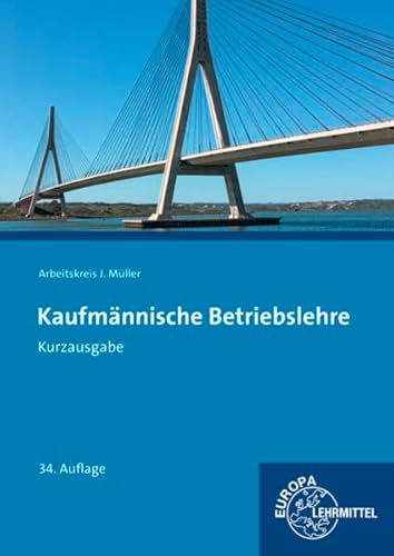 Kaufmännische Betriebslehre Kurzausgabe