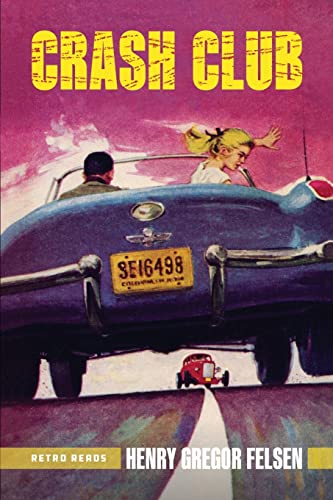 Crash Club (Retro Reads, Band 7) von Octane Press