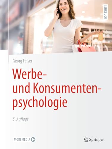 Werbe- und Konsumentenpsychologie von Springer