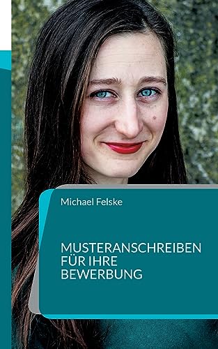 Musteranschreiben für Ihre Bewerbung: DE