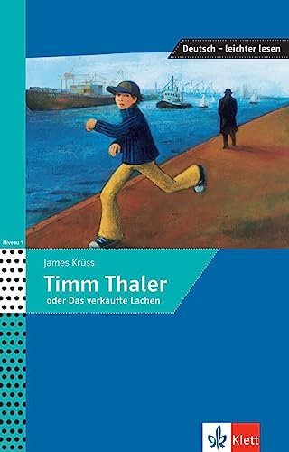 Timm Thaler oder Das verkaufte Lachen: Lektüre (Deutsch – leichter lesen)