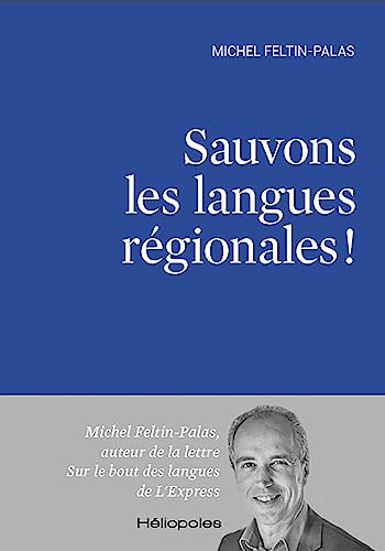 Sauvons les langues régionales !