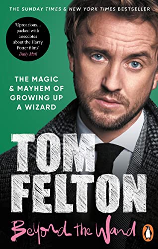 Beyond the Wand: The Magic and Mayhem of Growing Up a Wizard von Penguin