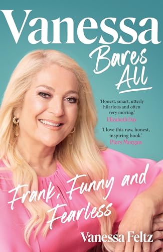 Vanessa Bares All: Frank, Funny and Fearless von Bantam