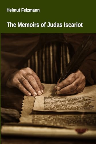 The Memoirs of Judas Iscariot