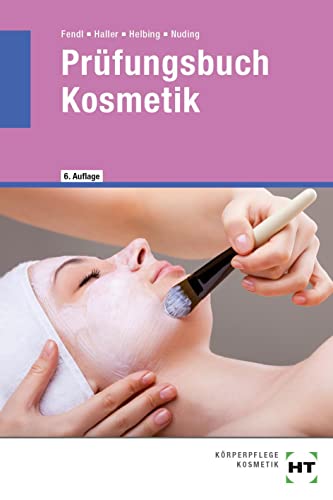Prüfungsbuch Kosmetik von Verlag Handwerk und Technik