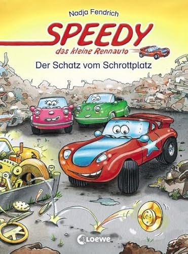 Speedy, das kleine Rennauto – Der Schatz vom Schrottplatz Speedy, das kleine Rennauto – Der Schatz vom Schrottplatz