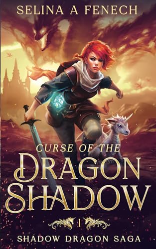Curse of the Dragon Shadow (Shadow Dragon Saga: A Young Adult Epic Fantasy, Band 1) von Fairies and Fantasy Pty Ltd