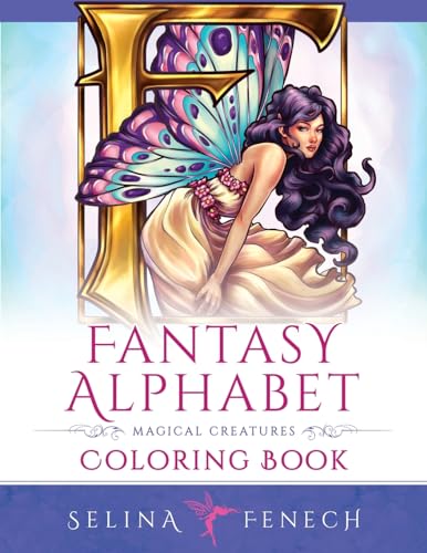 Fantasy Alphabet - Magical Creatures Coloring Book (Fantasy Coloring by Selina)