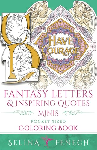 Fantasy Letters and Inspiring Quotes Minis - Pocket Sized Fantasy Coloring Book Fantasy Letters and Inspiring Quotes Minis - Pocket Sized Fantasy Coloring Book von Fairies and Fantasy Pty Ltd