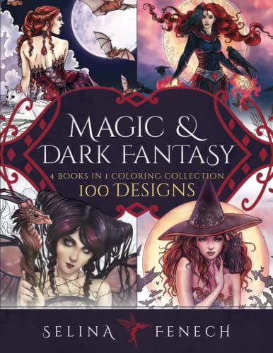 Magic and Dark Fantasy Coloring Collection: 100 Designs von Fairies and Fantasy Pty Ltd