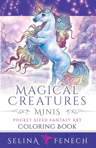 Magical Creatures Minis - Pocket Sized Fantasy Art Coloring Book von Fairies and Fantasy Pty Ltd