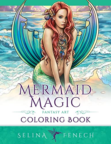 Mermaid Magic Fantasy Art Coloring Book: Coloring for Grown Ups (Fantasy Coloring by Selina)