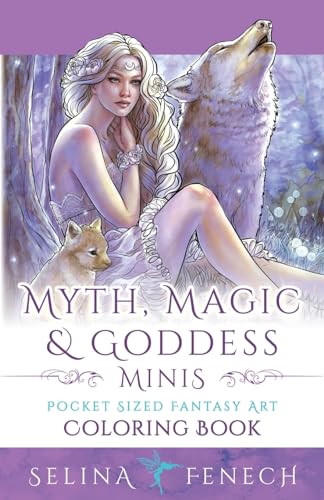 Myth, Magic, and Goddess Minis - Pocket Sized Fantasy Art Coloring Book